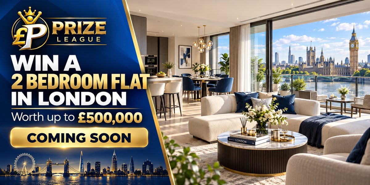 WIN A 2 BEDROOM FLAT IN LONDON - COMING SOON