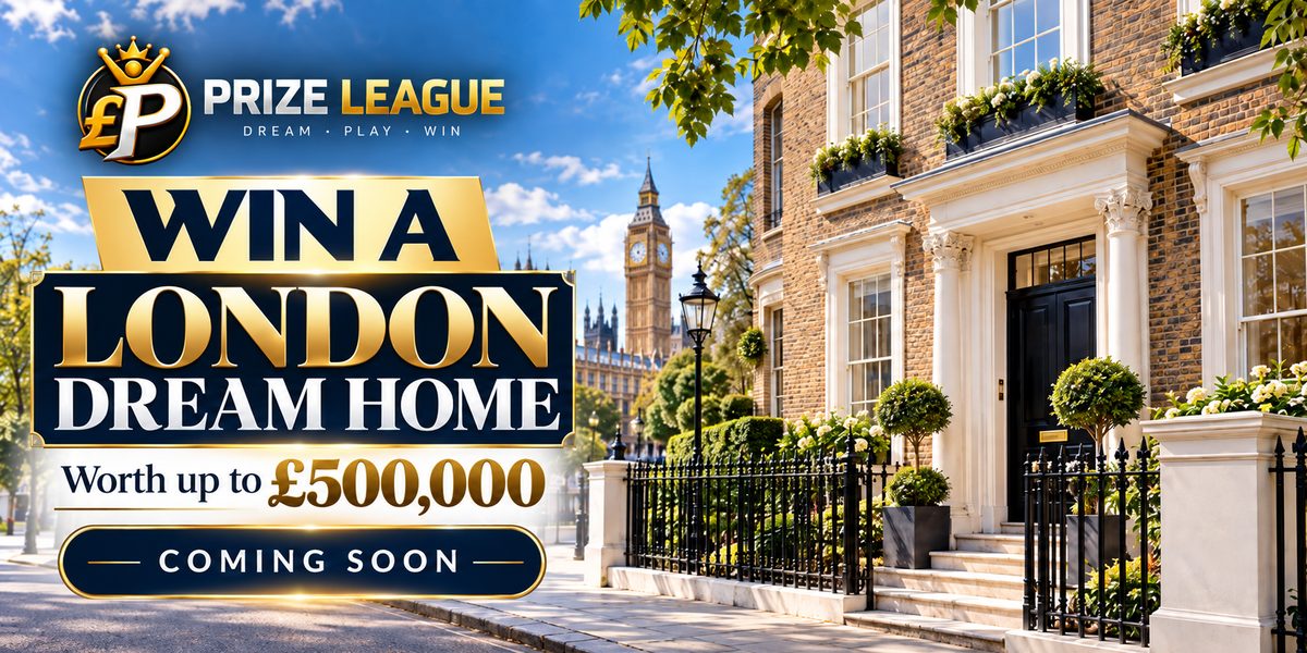 WIN A LONDON DREAM HOME - COMING SOON