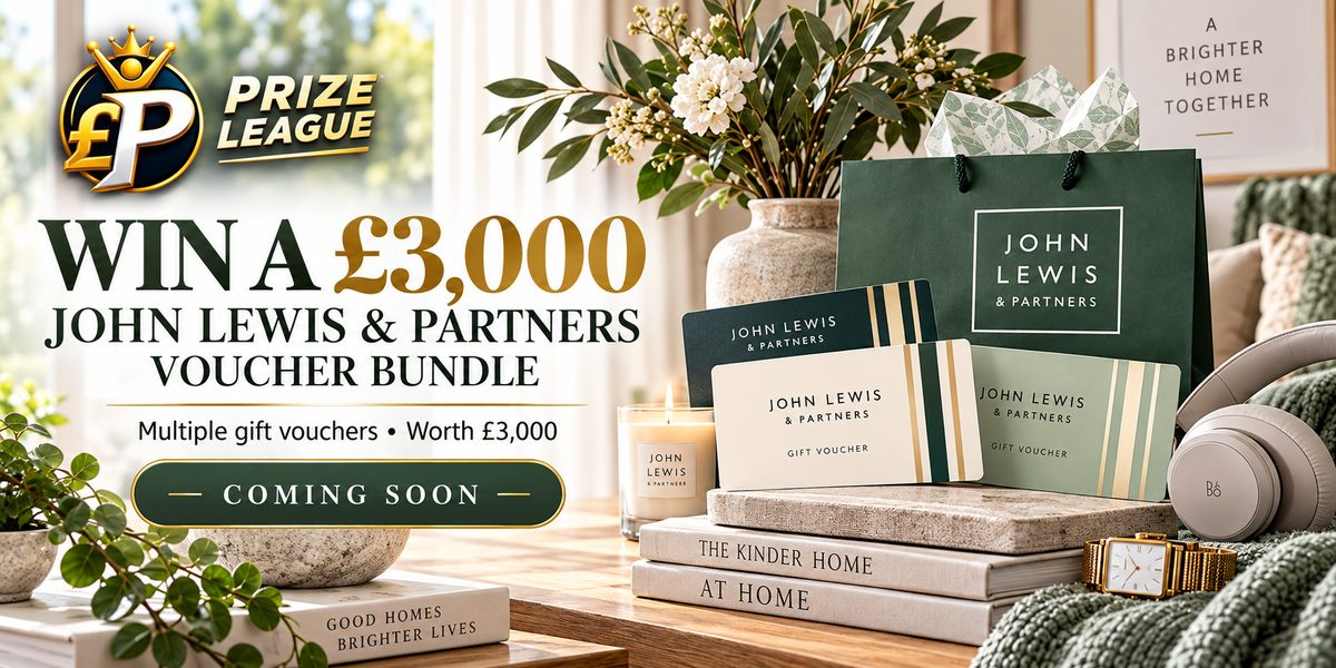 WIN A £3,000 JOHN LEWIS & PARTNERS VOUCHER BUNDLE - COMING SOON